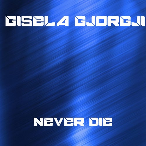 Never Die