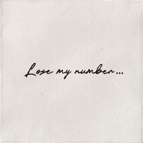 Lose My Number...