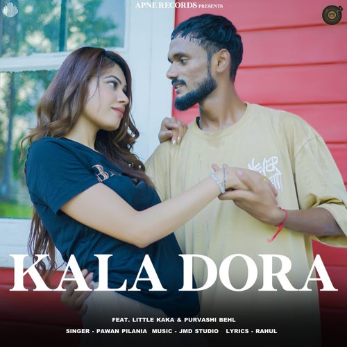 Kala Dora (feat. Little Kaka & Purvashi Behl)