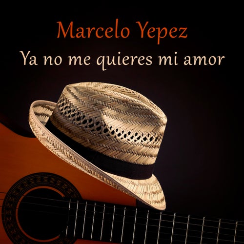 Ya no me quieres mi amor