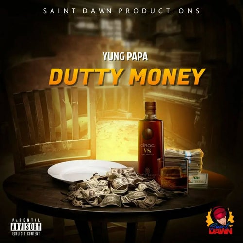 Dutty Money