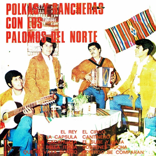 Polkas y rancheras con los palomos del norte