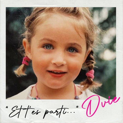 Et t'es parti