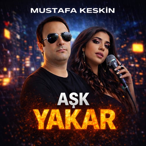 Aşk Yakar
