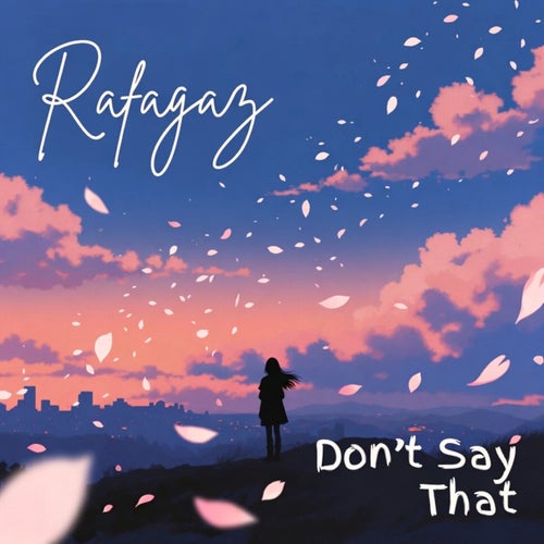 Don't Say That