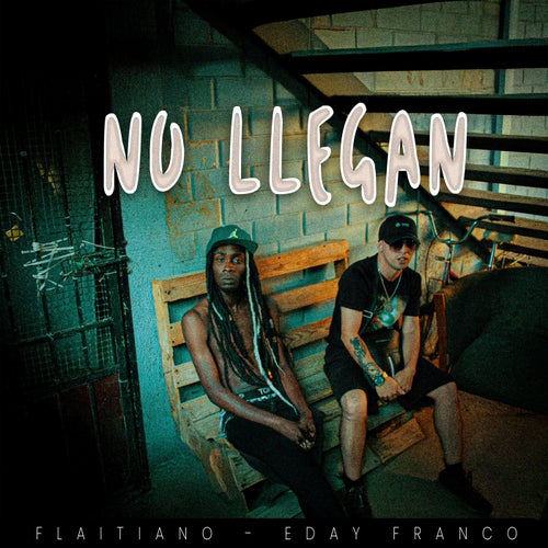 No Llegan