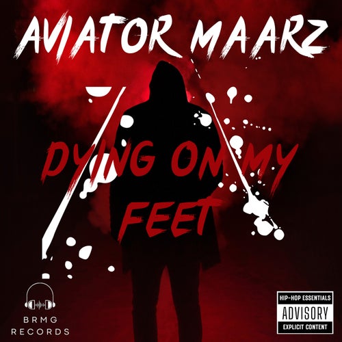 Dying On My Feet
