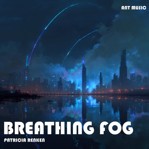 Breathing Fog