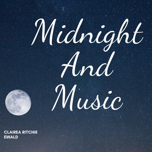 Midnight And Music