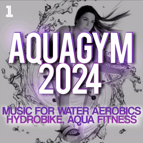 Aqua Gym 2024 - Music for Water Aerobics, Hydrobike, Aqua Fitness