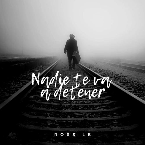 Nadie te va a detener