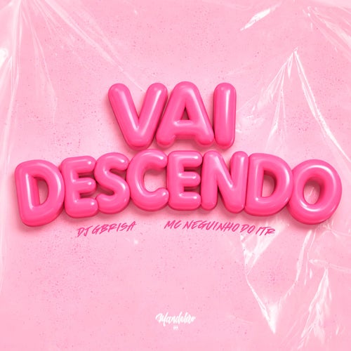 VAI DESCENDO