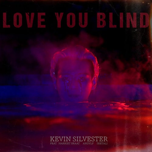 Love You Blind