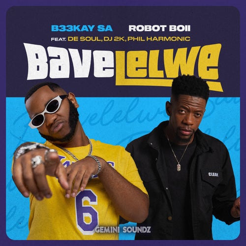 Bavelelwe (feat. De Soul, DJ 2K & Philharmonic)