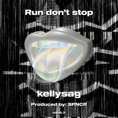 Run don’t stop