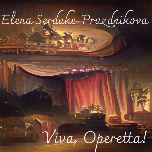 Viva, Operetta!