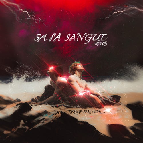 Sa Sa Sangue - REC 05