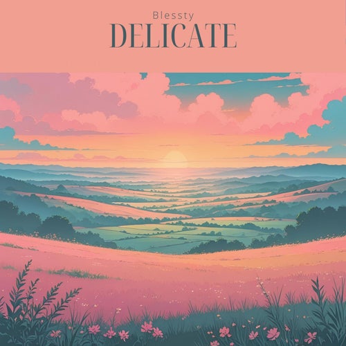 Delicate