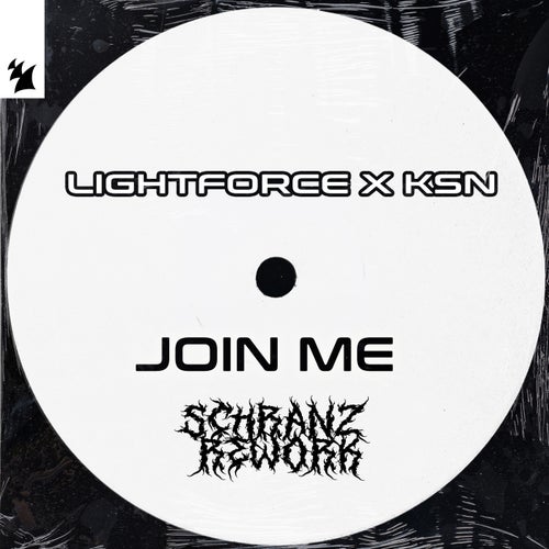 Join Me (Schranz Rework)