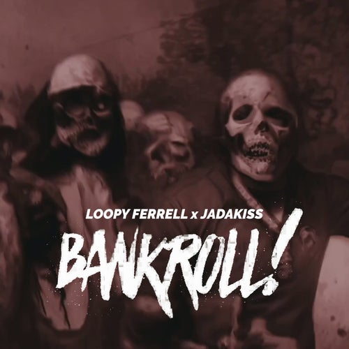 Bankroll (feat. Jadakiss) (Remix)