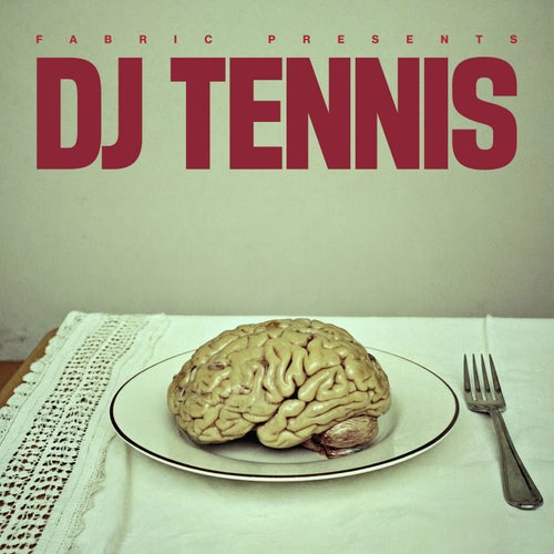 fabric presents DJ Tennis