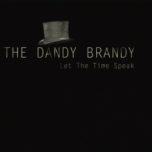 Let The Time Speak