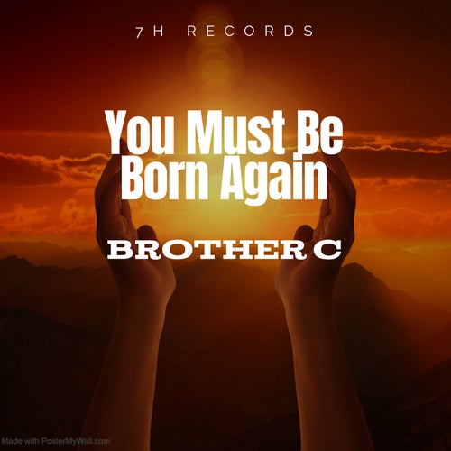 You Must Be Born Again