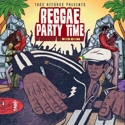 Reggae Party Time Riddim