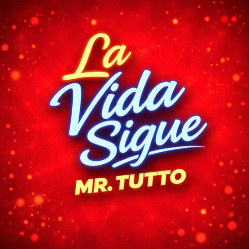 La Vida Sigue