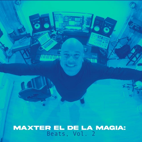 Maxter el de la Magia: Beats, Vol. 2
