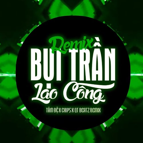 Bụi Trần Lao Công