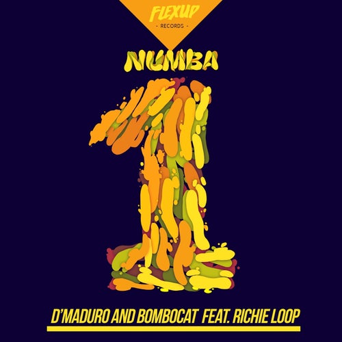 Numba One (feat. Richie Loop)