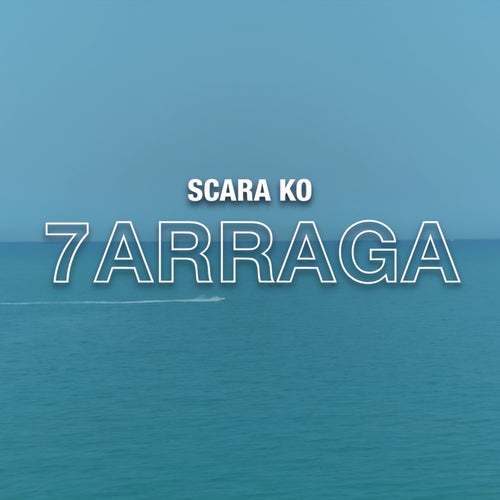 7arraga