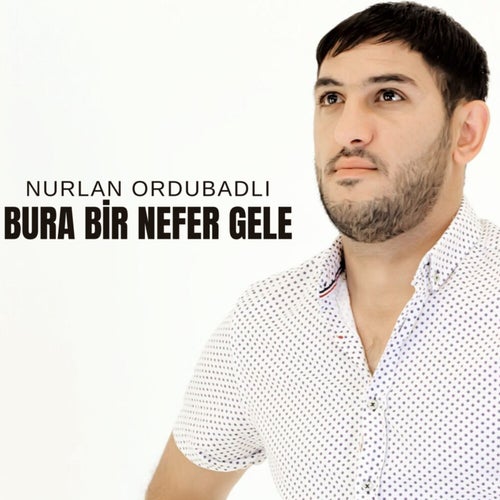 Bura Bir Nefer Gele