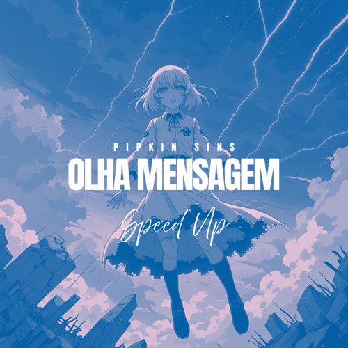 OLHA MENSAGEM - Speed Up
