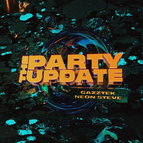 The Party Update