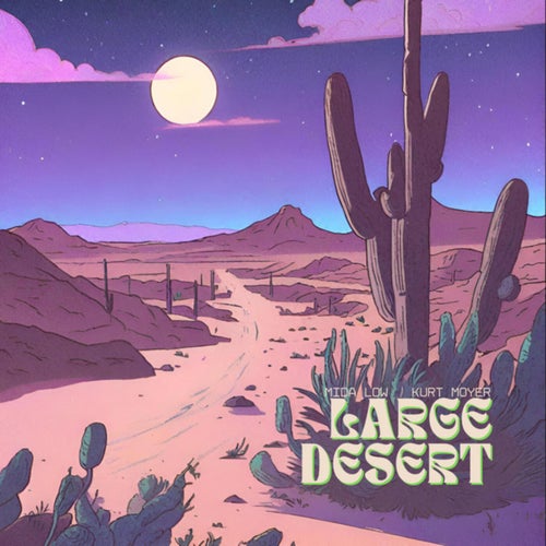 Large Desert (feat. Kurt Moyer)