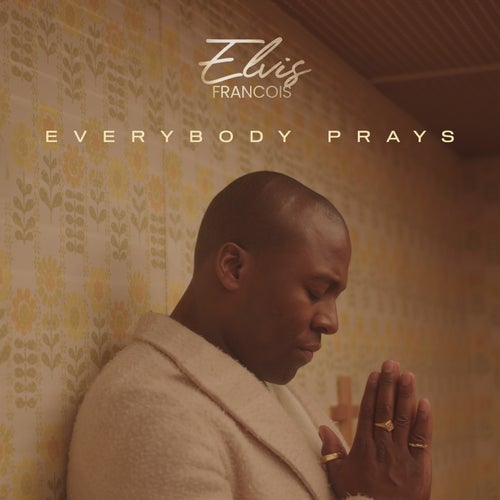 Everybody Prays