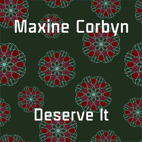 Deserve It