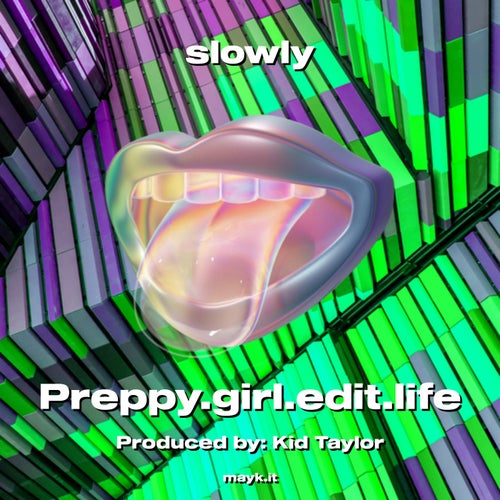 slowly