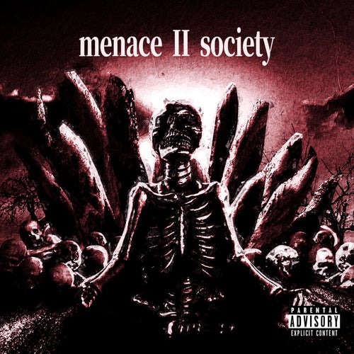 MENACE II SOCIETY