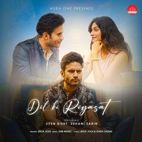 Dil Ki Riyasat (feat. Jiten Bisht & Suhani Sarin)