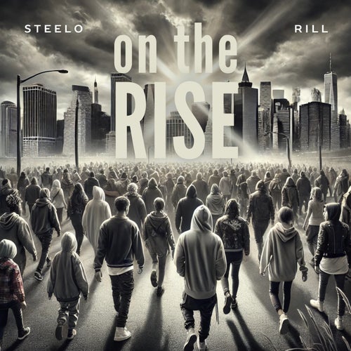 On The Rise feat. Rill (Single)