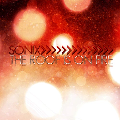 The Roof Is on Fire (Krunk ! Remix)