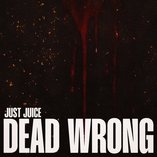 DEAD WRONG