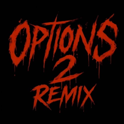 Options 2 (Remix)