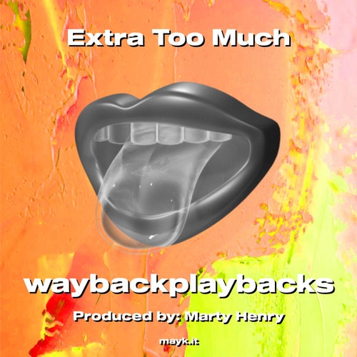 Extra Too Much