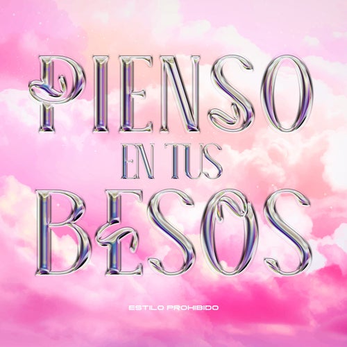 Pienso En Tus Besos