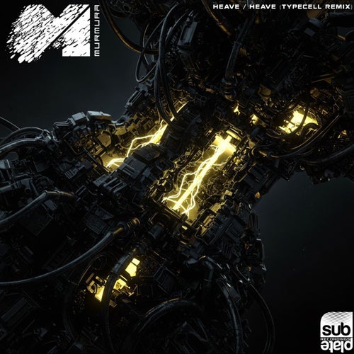 Heave / Heave (Typecell Remix)