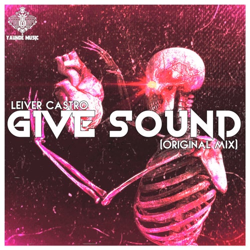 Give Sound (Original Mix)